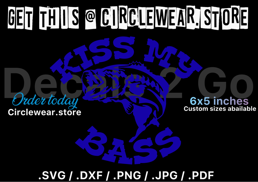 Kiss My Bass Fishing Decal Sticker for Fishermen and Women 6”x5”