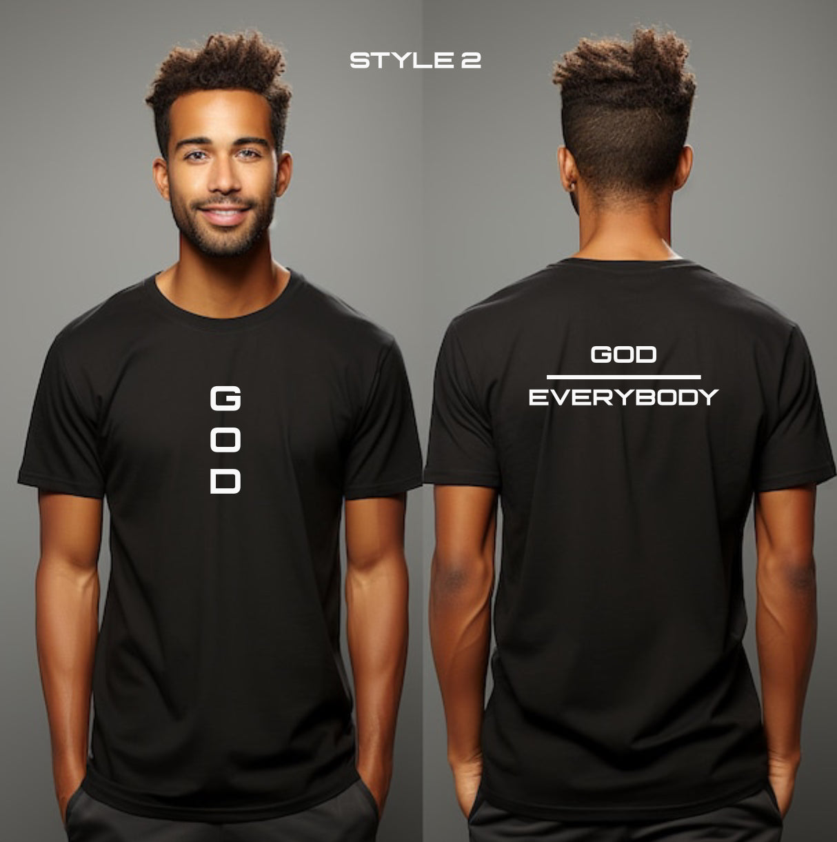 God Over Everything & Everybody Tshirt Men Fit 3 Designs