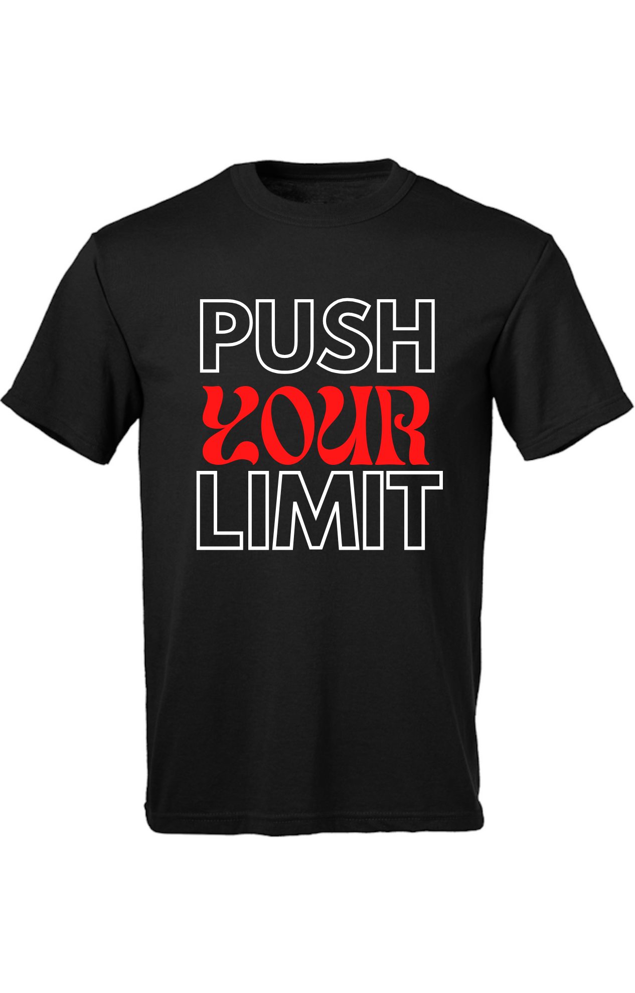 Push Your Limit Short Sleeve T Shirt