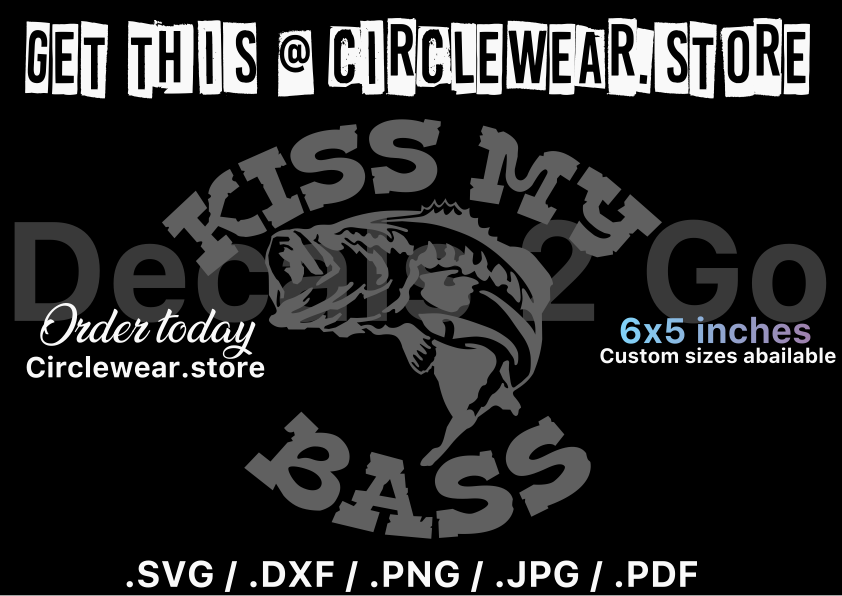 Kiss My Bass Fishing Decal Sticker for Fishermen and Women 6”x5”