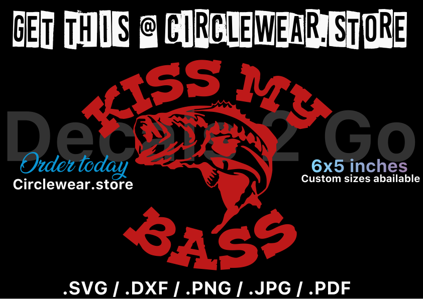 Kiss My Bass Fishing Decal Sticker for Fishermen and Women 6”x5”