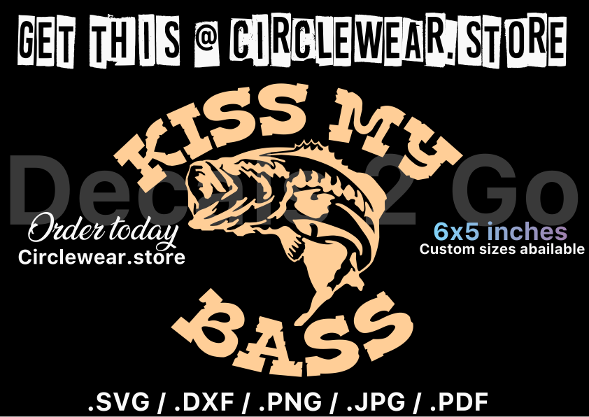Kiss My Bass Fishing Decal Sticker for Fishermen and Women 6”x5”
