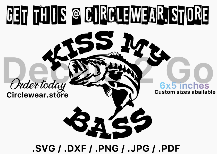 Kiss My Bass Fishing Decal Sticker for Fishermen and Women 6”x5”