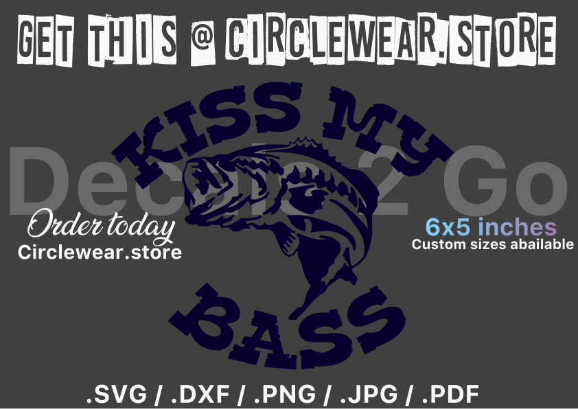 Kiss My Bass Fishing Decal Sticker for Fishermen and Women 6”x5”
