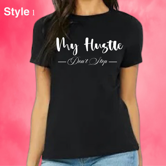 My Hustle Don’t Stop