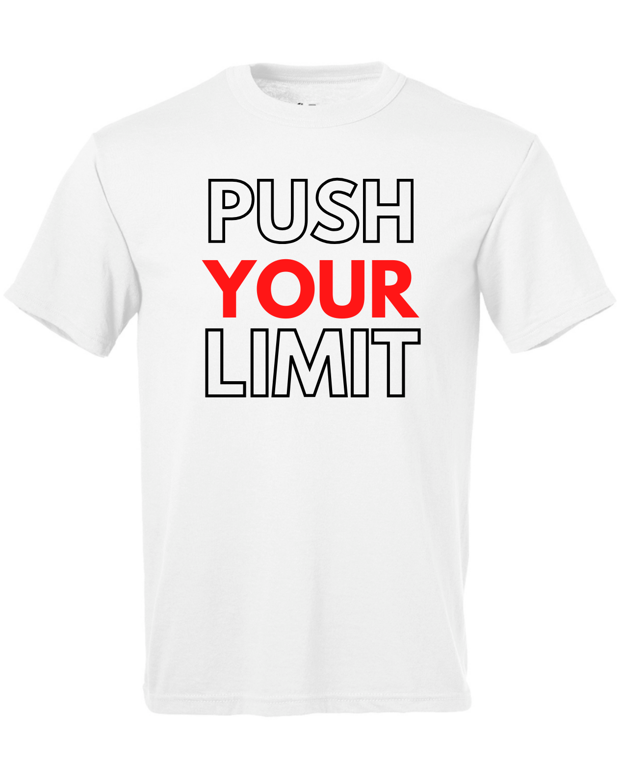 Push Your Limit Short Sleeve T Shirt